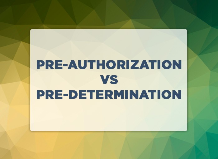 Preauthorization Vs. Predetermination Capline Dental Services
