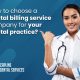 How to choose a dental billing service company for your dental practice?