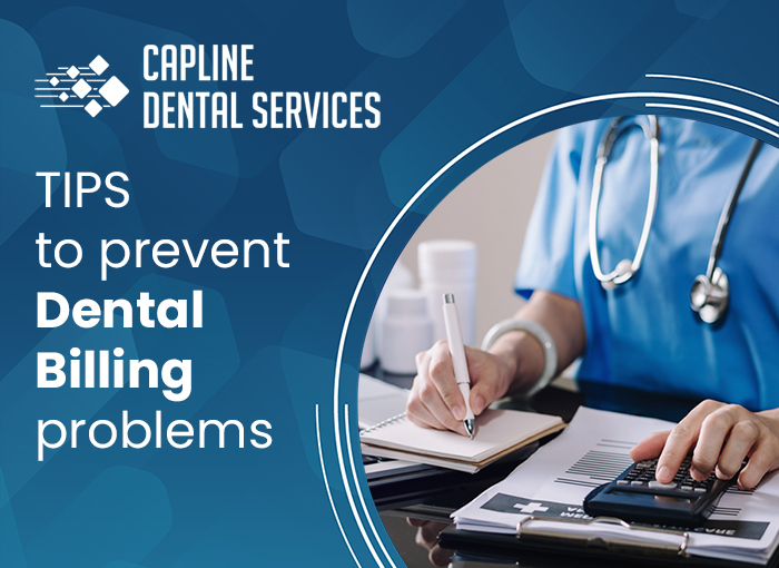 Tips to prevent dental billing problems