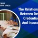 The Relationship Between Dental Credentialing And Insurance