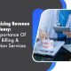 Maximizing Revenue And Efficiency: The Importance Of Dental Billing And Collection Services