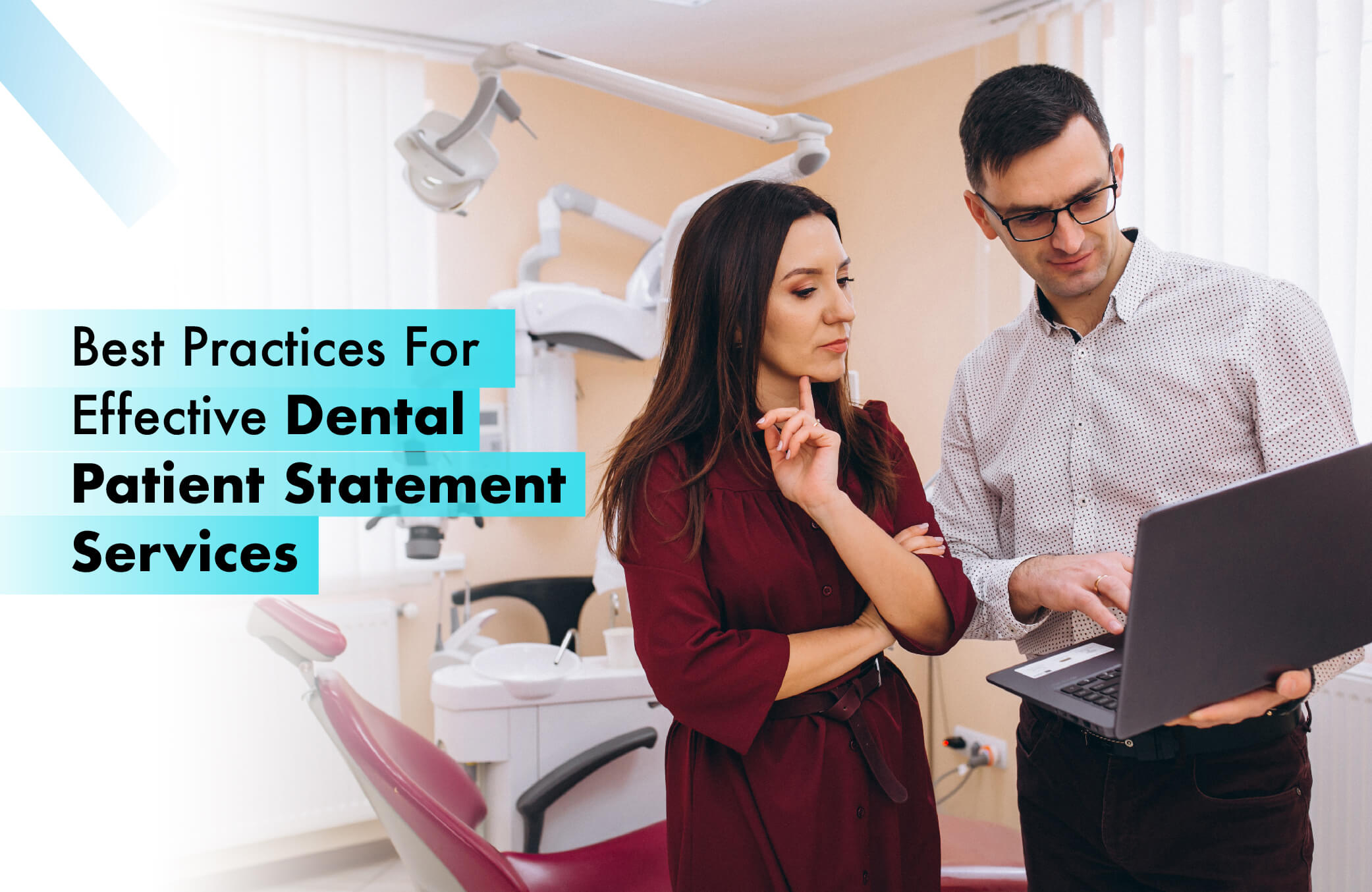 Best Practices for Effective Dental Patient Billing Services
