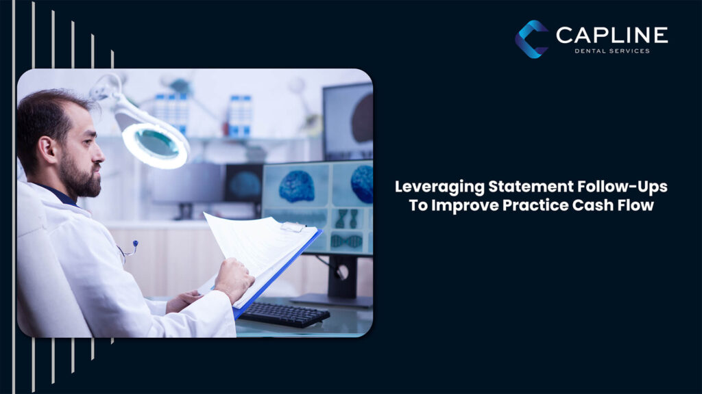 Leveraging Statement Follow-Ups to Improve Practice Cash Flow