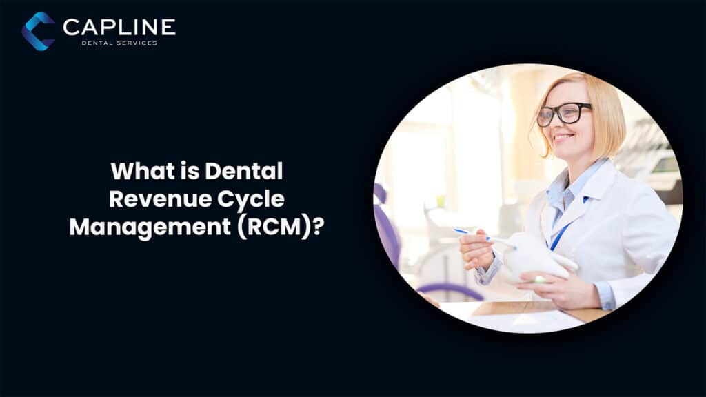 What is dental revenue cycle management?
