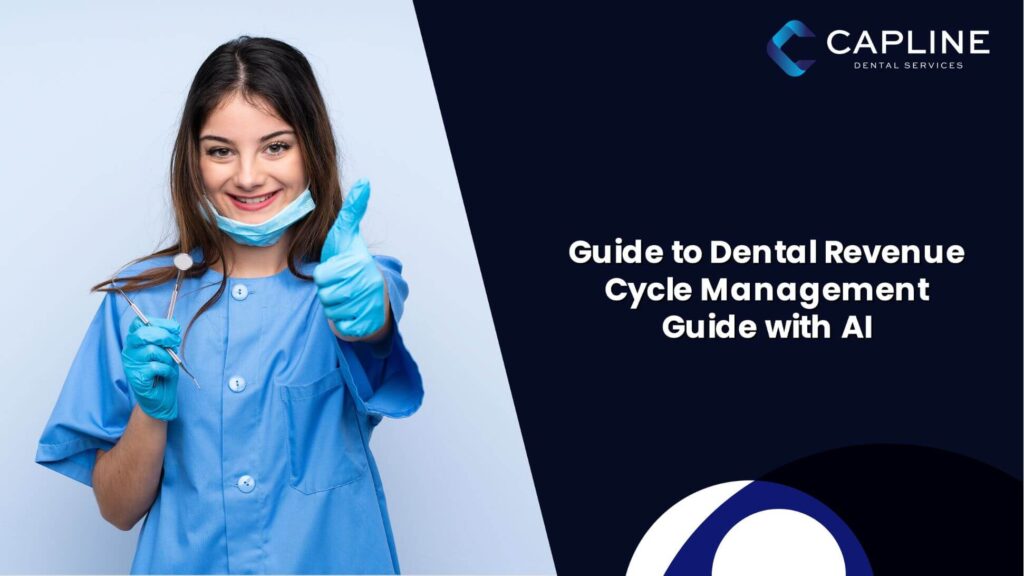 Guide to Dental Revenue Cycle Management With AI